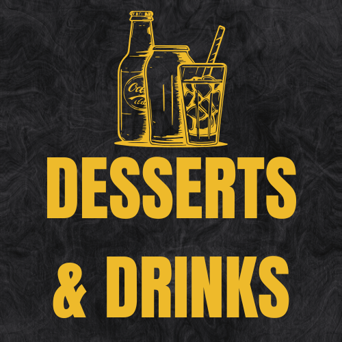 Desserts & Drinks